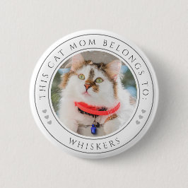 Kat Moeder Quote, Gepersonaliseerde Foto met Naam  Ronde Button 5,7 Cm