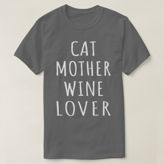 Kat Moeder Wijn Liefhebber I T-shirt (Design voorkant)