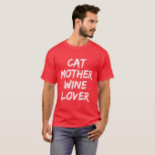 Kat Moeder Wijnliefhebber Grappige Katteneigenaar  T-shirt (Voorkant volledig)