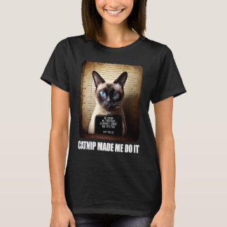 Kat Mugshot Katnip Dreef Me Daartoe Kat T-shirt