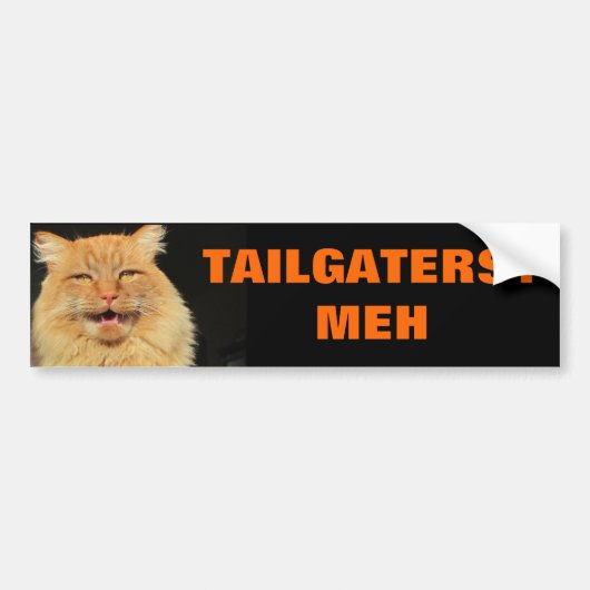 Kat niet onder de indruk van Tailgaters Bumpersticker (Voorkant)
