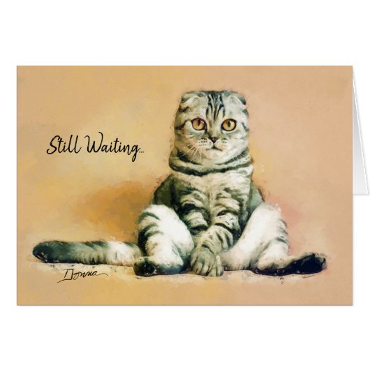 Kat nog steeds in afwachting | Ik Miss You Kaart (Voorkant Horizontaal)