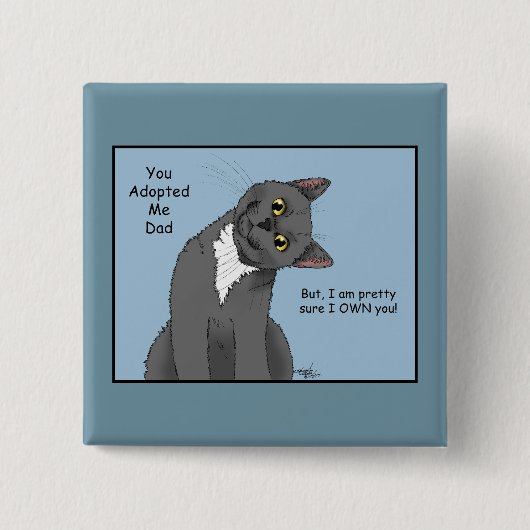 Kat Papa Adoptie Vaderdag Vierkante Button 5,1 Cm (Voorkant)