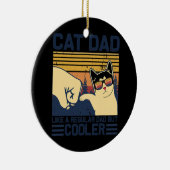 Kat papa als een gewone vader, maar COOLER Funny v Keramisch Ornament (Rechts)