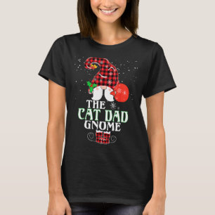 Kat papa Gnome Buffalo Pset Matching Family Christ T-shirt