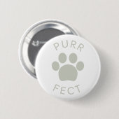 Kat Perfect Lichtgrijs Purr Pootafdruk Ronde Button 5,7 Cm (Voorkant /achterkant)