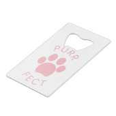 Kat Perfect Roze Spint Paw Print Creditkaart Flessenopener (Voorkant Gekanteld)