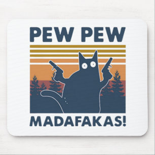kat Pew Pew Madafakas Muismat