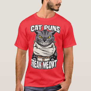 Kat Puns Freak Meowt Gek Kat Dame Grappige Mad Cat T-shirt