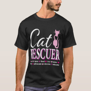 Kat Rescue Gift Feral Kittens Homeless Cats Shelt T-shirt
