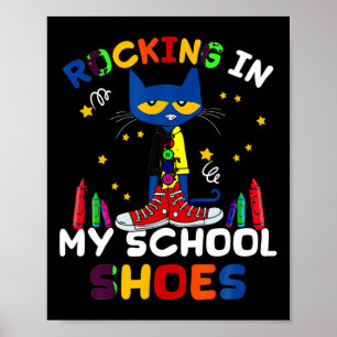Kat-rocken IN Mijn-school-schoenen-terug Naar-scho Poster