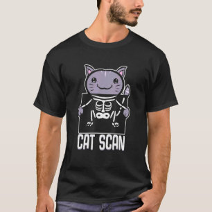 Kat Scan Rad Tech & Radiologie T-shirt