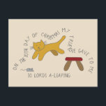 Kat Tiende Dag 10 Lords-a-Leaping Kerstmis Briefkaart<br><div class="desc">Een cartoon tekening van een schattige kat die naar een speelgoed muis springt illustreert het tiende versum van de geliefde twaalf dagen kerstkarol op dit grappige en feestelijke briefkaart. Vind extra verzen en coördinerende producten in de 12 dagen van het collectie van Catmas van Asterisk Design.s</div>