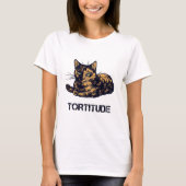 Kat tortitude shirt, tortitude cat t-shirt (Voorkant)
