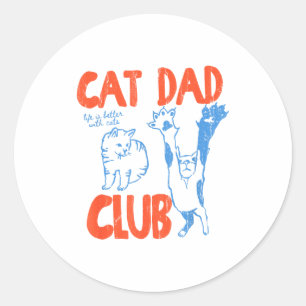 Kat Vader Club, Het Leven Is Beter Met Katten, Kat Ronde Sticker