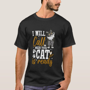 Kat Verzorger Verzorging Leven Kitten Stylist Huis T-shirt
