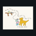 Kat Vierde Dag 4 Uitroepen Kerstmis Briefkaart<br><div class="desc">Een cartoon tekening van een schattige kat en een paar babbelvogels illustreert het vierde versum van de geliefde twaalf dagen kerstkarol op dit grappige en feestelijke briefkaart. Vind extra verzen en coördinerende producten in de 12 dagen van het collectie van Catmas van Asterisk Design.s</div>