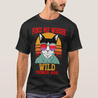 Kat Vind Me Waar Wilde Dingen Zijn Vintage Retro T-shirt