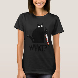 Kat Wat? Moorddadige Zwarte Kat Met Mes Cadeau Pre T-shirt