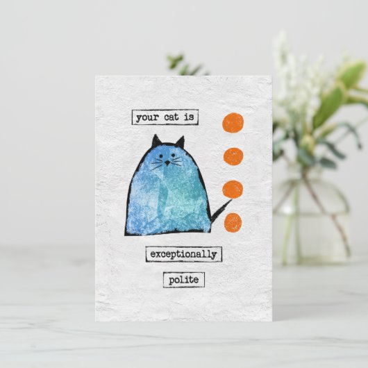 Kat-Wenskaart - Funny Cat Exception Polite Kaart (Staand voorkant)