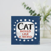 Kat wil graag een woord Wenskaart Kaart (Staand voorkant)