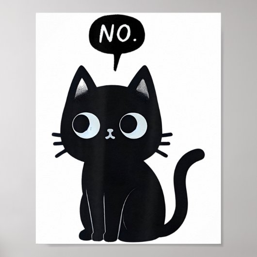 Kat zegt geen grappige zwarte kat poster (Voorkant)