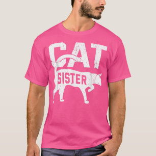 Kat zuster Kitten Pet Eigenaar Meow T-shirt