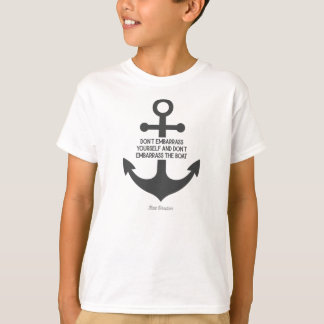 Kate Below Deck Quotes - Don_t schaamt jezelf T-shirt