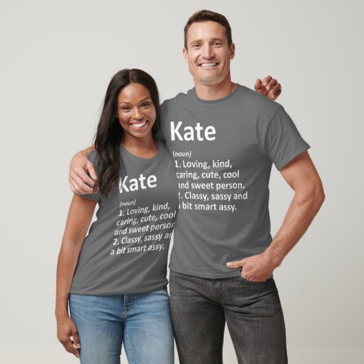 KATE Definition Personalized Name Funny Birthday G T-shirt (Unisex)