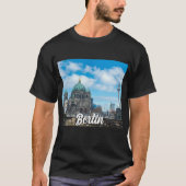 Kathedraal en tv-toren van Berlijn, Duitsland T-shirt (Voorkant)