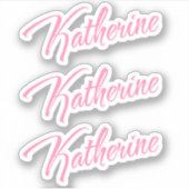 Katherine Decoratieve Naam in Roze x3 Sticker (Voorkant)