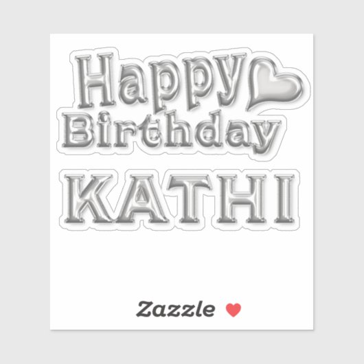 Kathi Happy Birthday silver Aufkleber Sticker (Vel)
