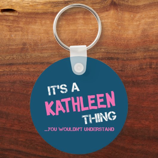 Kathleen dat je niet zou begrijpen sleutelhanger (Achterkant)