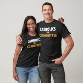 Katholiek Versus Comités T-shirt (Unisex)