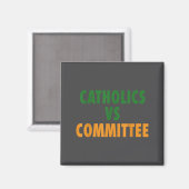 Katholiek Vs Comités Magneet (Voorkant / Achterkant)