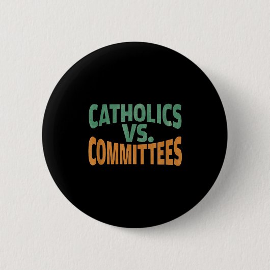 Katholiek Vs Comités Ronde Button 5,7 Cm (Voorkant)