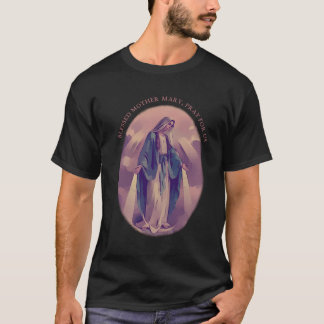 Katholieke gezegende maagd Maria bid voor ons cita T-shirt