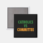 Katholieke Kerk Versus Comités  Magneet (Voorkant / Achterkant)