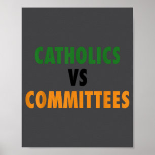 Katholieke Kerk Versus Comités  Poster