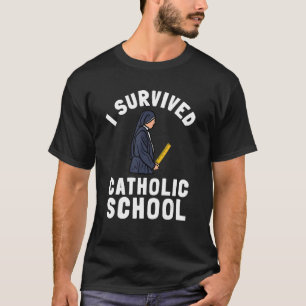 Katholieke School Nun Church Mass and Christelijk  T-shirt