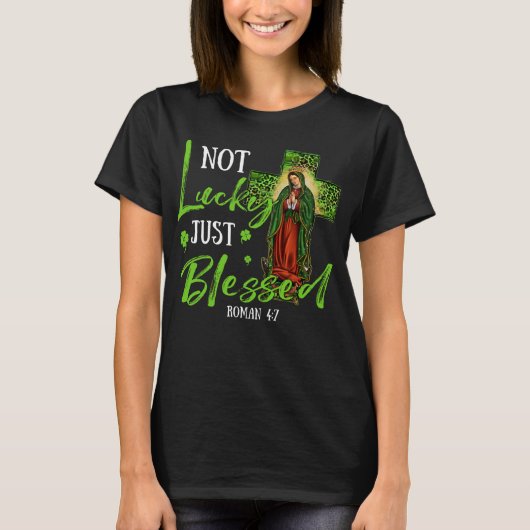 Katholieke St. Patricks Day is niet Lucky Net vers T-shirt (Voorkant)