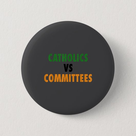 Katholieke tegen commissies ronde button 5,7 cm (Voorkant)
