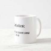 katholieken: Kickin it old school Koffiemok (Voorkant rechts)