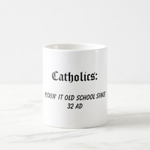 katholieken: Kickin it old school Koffiemok