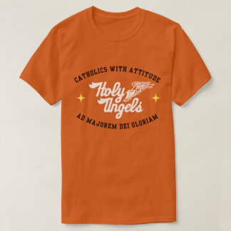 KATHOLIEKEN MET HOUDING - HEILIGE ENGELEN T-SHIRT