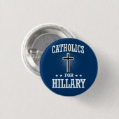 KATHOLIEKEN VOOR HILLARY RONDE BUTTON 3,2 CM (Voorkant /achterkant)