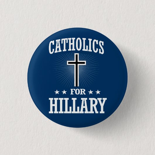 KATHOLIEKEN VOOR HILLARY RONDE BUTTON 3,2 CM (Voorkant)