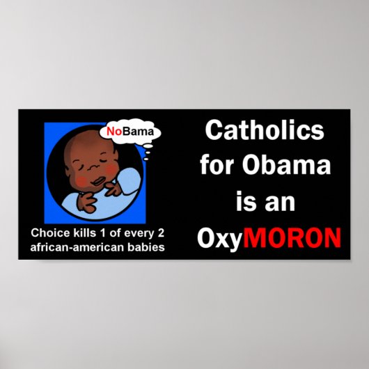 Katholieken voor Obama OxyMoron Poster (Voorkant)