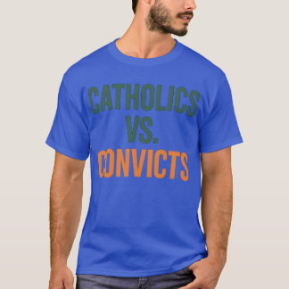 Katholieken vs. veroordeelden t-shirt