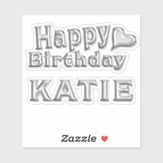 Katie Happy Birthday silver Aufkleber Sticker (Vel)